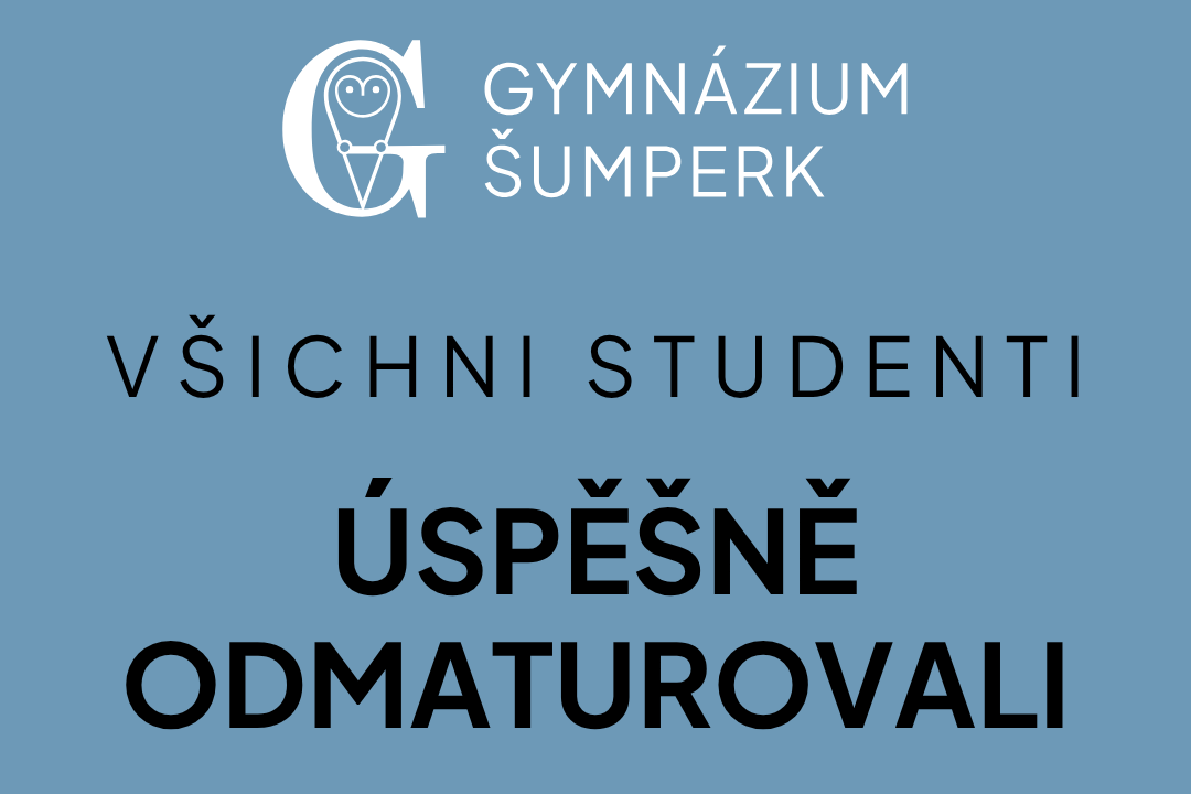 Všichni letošní maturanti uspěli!